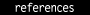 references